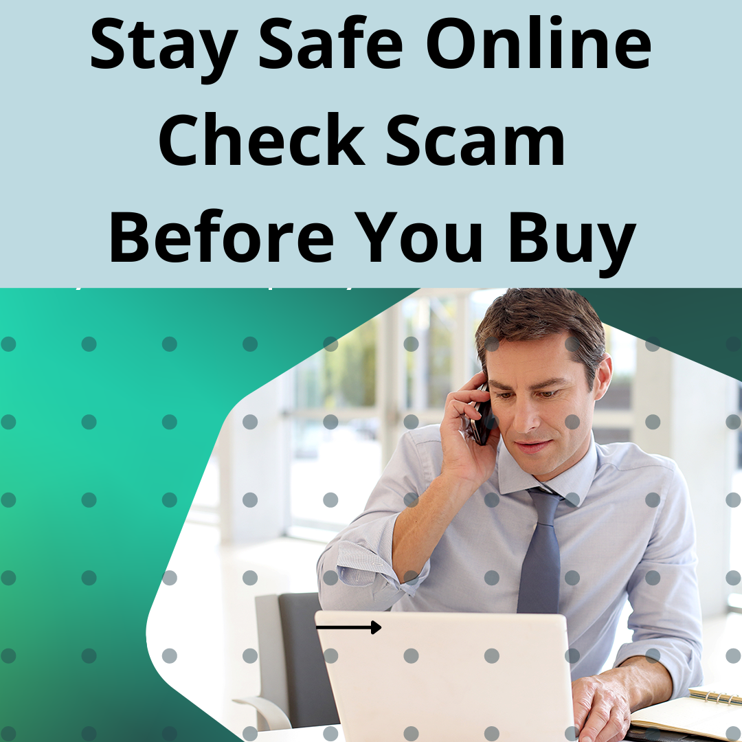 Stay Safe Online: Check Scam Before You Buy